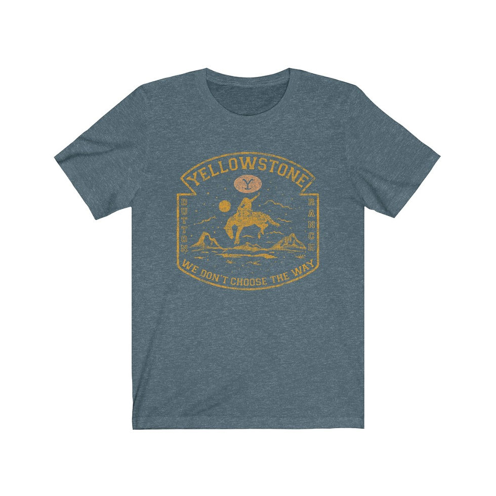 Thumbnail: "Yellowstone - We Don't Choose the Way" Tee