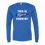 Thumbnail: "This is Tiger Country" Long Sleeve Tee
