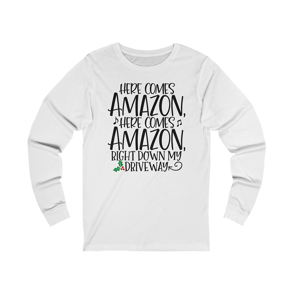 Thumbnail: "Here Comes Amazon" Long Sleeve Tee
