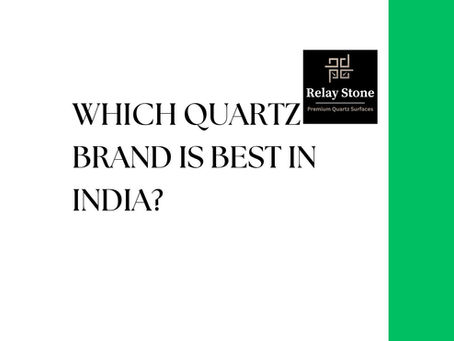 Which Quartz Brand is Best in India? Best for Indian Kitchens