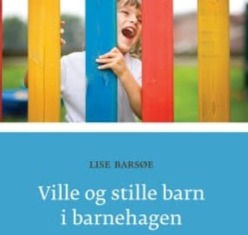 Lenken til webinaret: Ville og stille barn i barnehagen