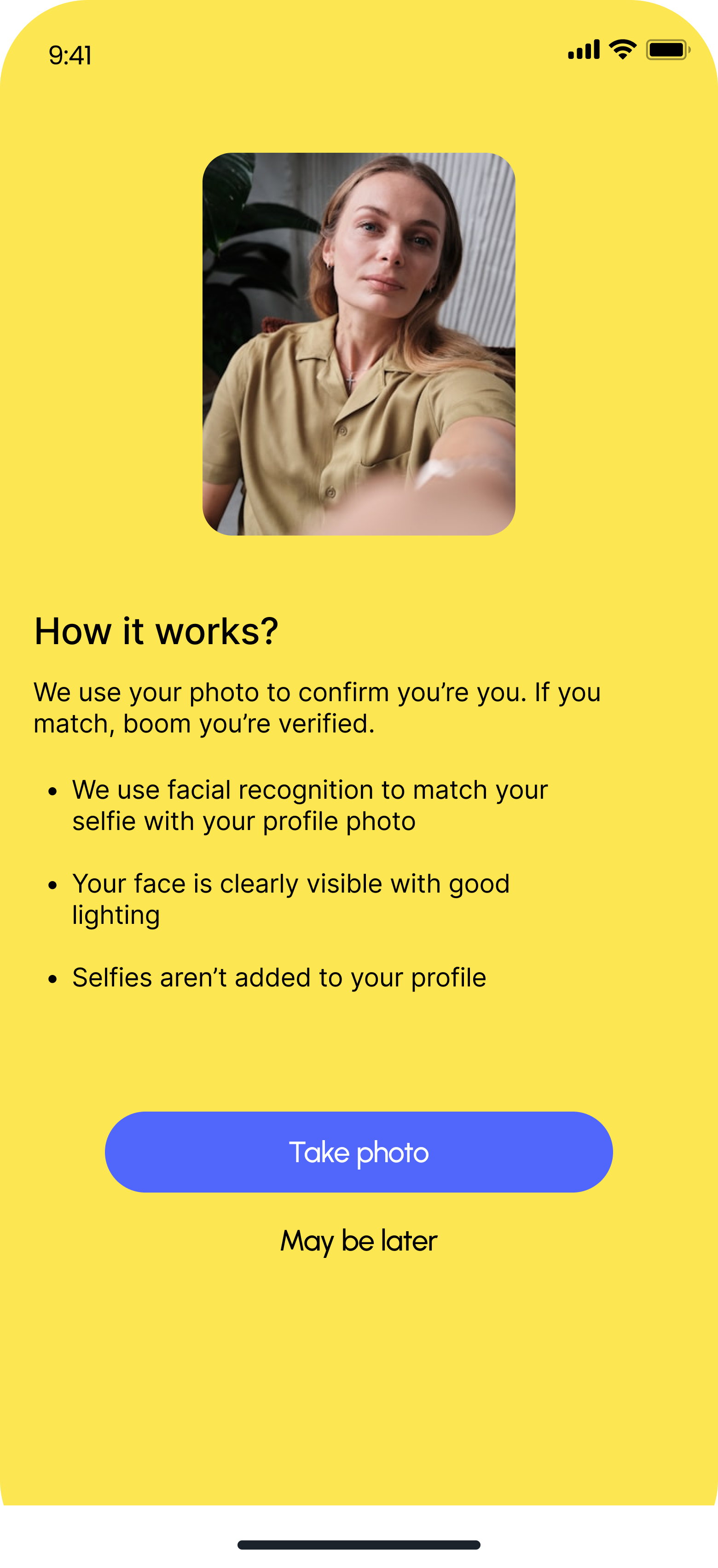 Selfie verification screen explaining facial recognition and offering “Take photo” or “May be later” options. 