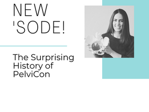 The Surprising History of PelviCon