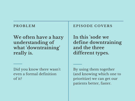 The Three Types of Downtraining
