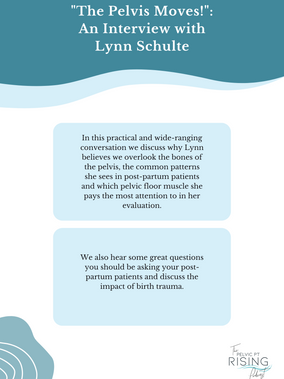 "The Pelvis Moves!": An Interview with Lynn Schulte