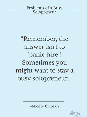 Problems of a Busy Solopreneur