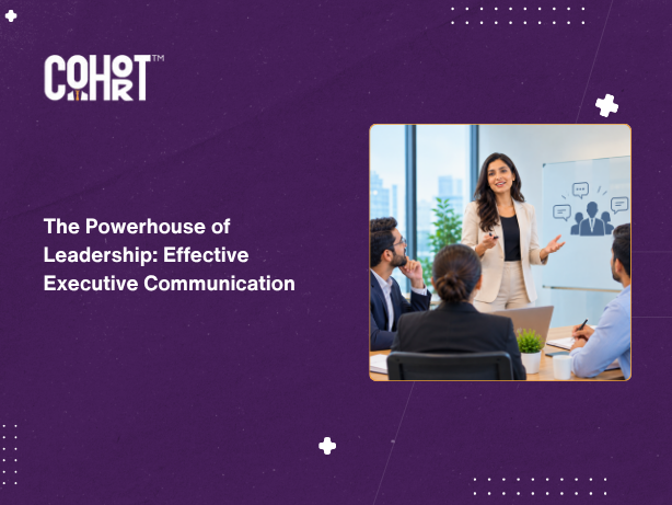 Effective Executive Communication