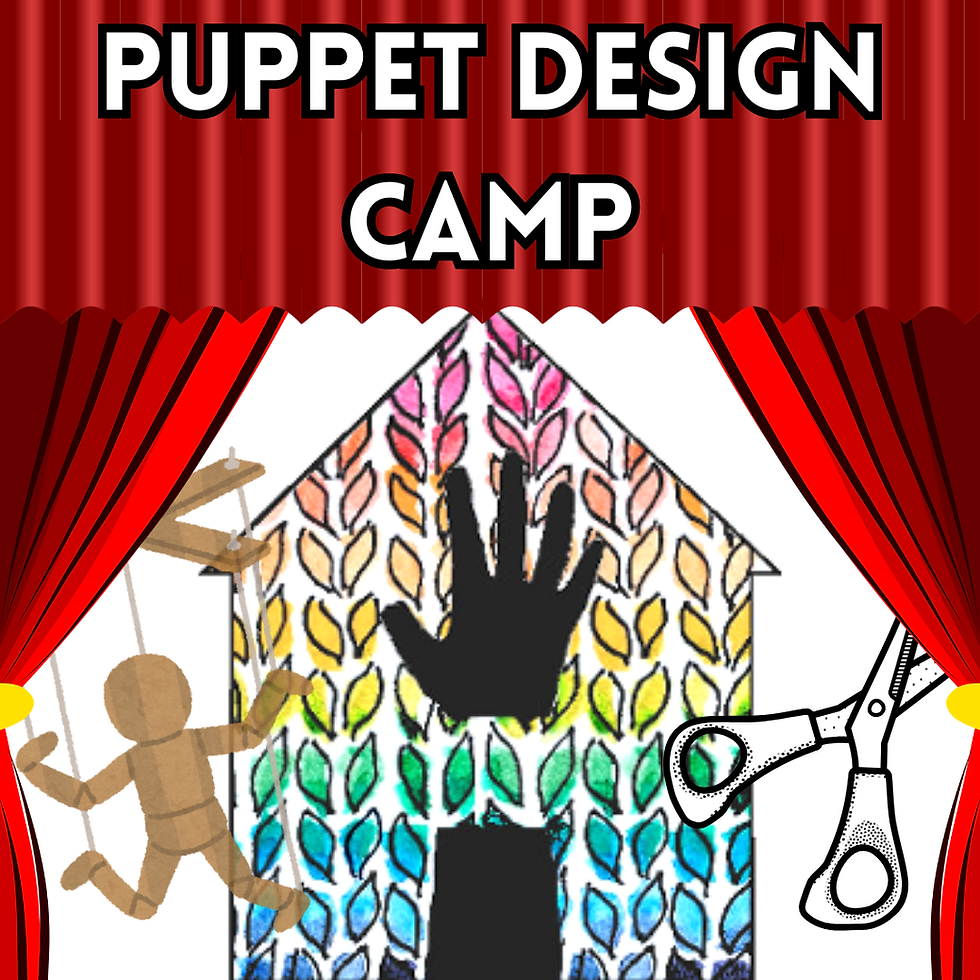 8/18 Puppet Design Camp (AM)