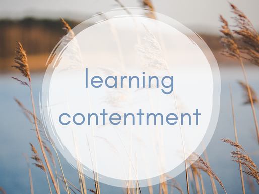 Learning Contentment