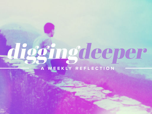 Digging Deeper: “Let Death Be Your Teacher”