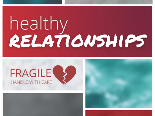 Reflections on Healthy Relationships