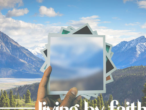 Living By Faith