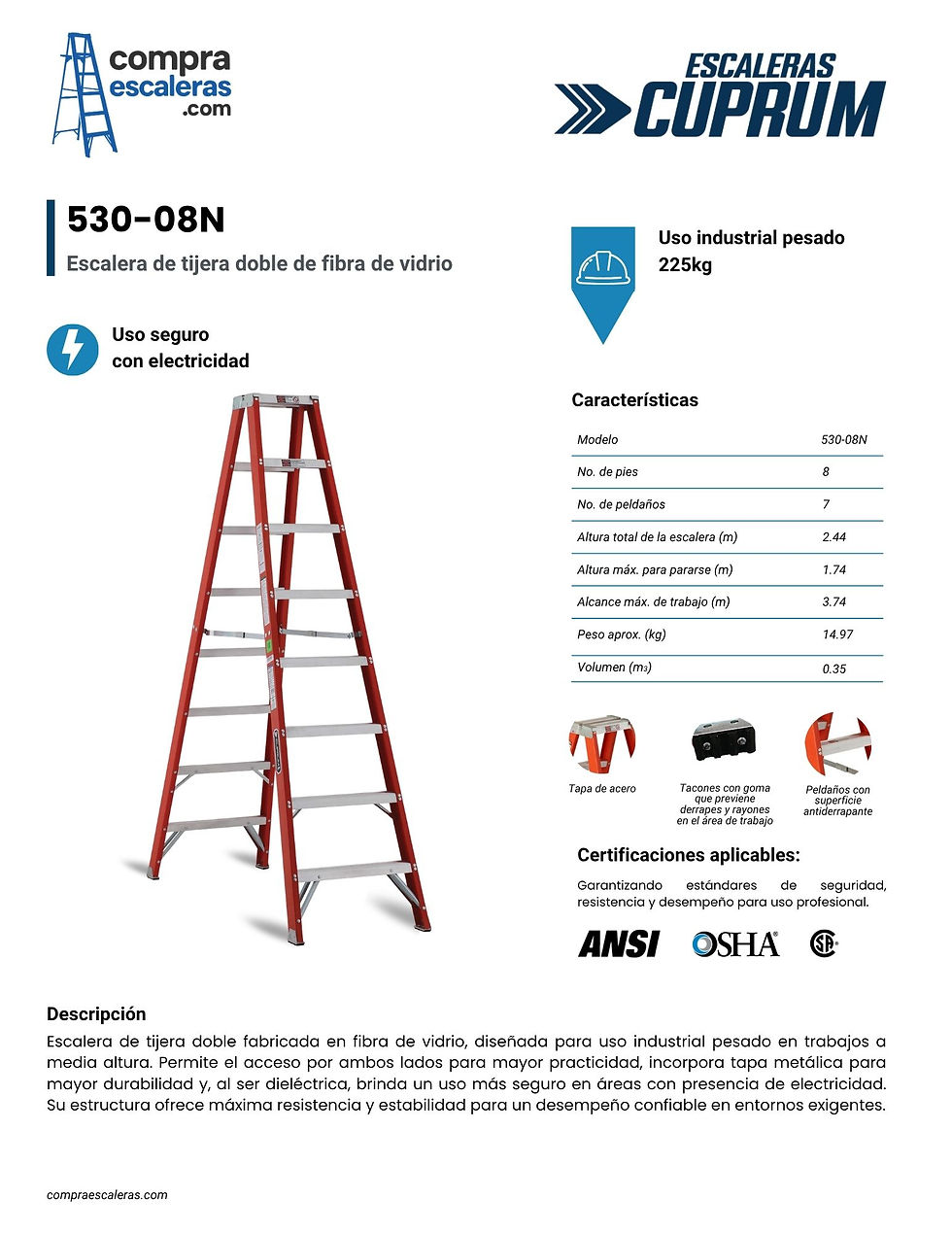 Miniatura: ESCALERA TIJERA DOBLE DE FIBRA DE VIDRIO CUPRUM 530-08N -2.44M DE ALTURA Y 225KG