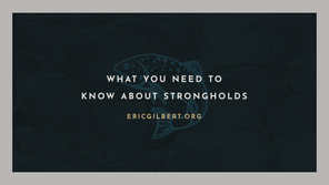 What You Need To Know About Strongholds
