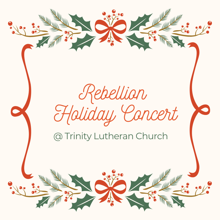 Rebellion Holiday Concert
