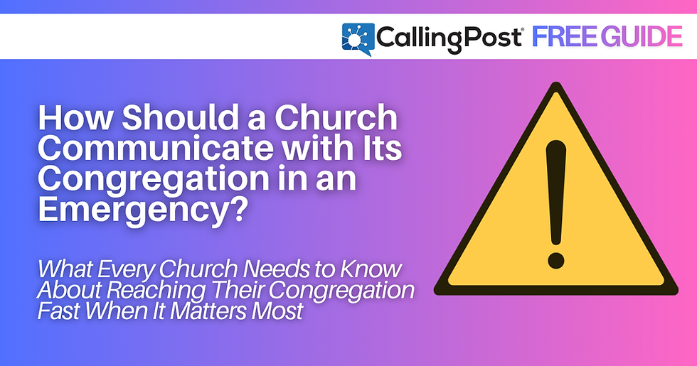 How Should a Church Communicate with Its Congregation in an Emergency?