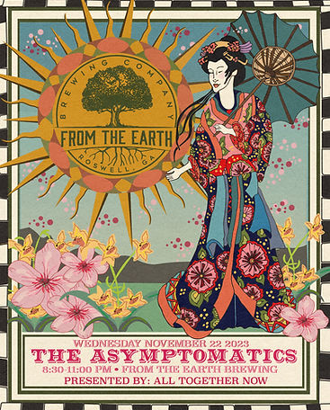 From the Earth Brewing Poster for The Asymptomatics Band