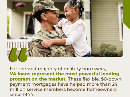 VA Loans Are a Powerful Way To Buy a Home