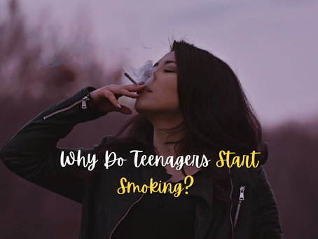 Why Do Teenagers Start Smoking?