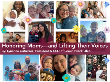 Honoring Moms—and Lifting Their Voices