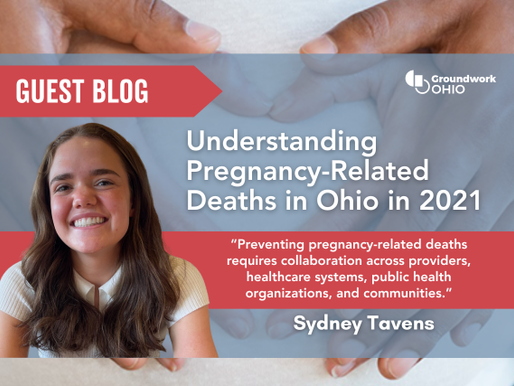 Understanding Pregnancy-Related Deaths in Ohio in 2021
