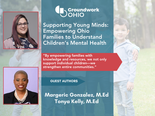 Supporting Young Minds: Empowering Ohio Families to Understand Children’s Mental Health
