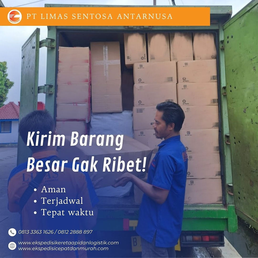 Kirim Barang Besar Gak Ribet dan Amanah? Ya di Limas Express!