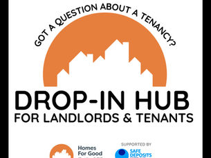 Homes for Good logo with details about its Drop-in hub for Landlords and Tenants
