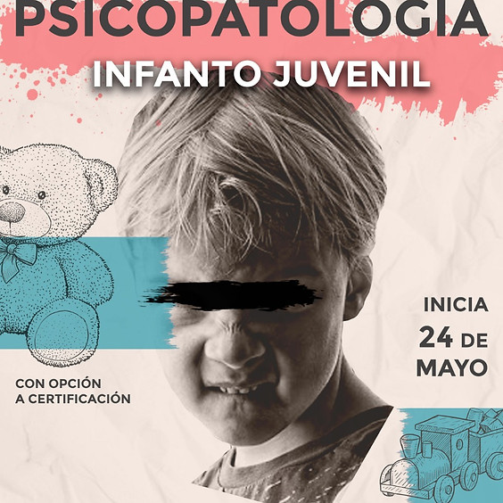Diplomado: Neuropsicopatología forense en niñas, niños y adolescentes