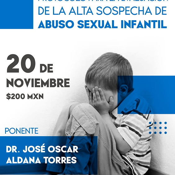 Protocolo para la evaluación de la alta sospecha de abuso sexual infantil