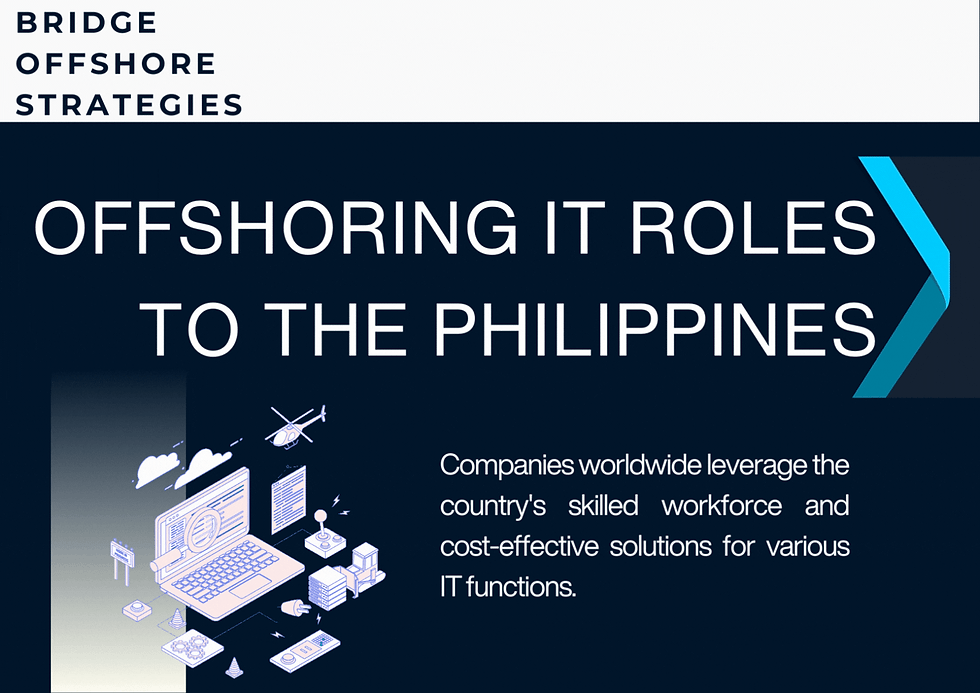 Offshoring IT Roles to the Philippines