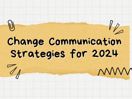 Unlocking Success: Best Change Communication Strategies for 2024