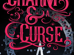 By a Charm and a Curse Review