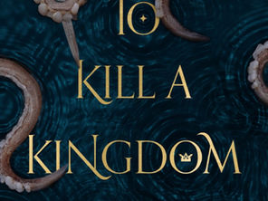 To Kill a Kingdom Review