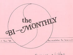 The image shows a pink cover with black words that reads “the BI-MONTHLY.” The text is set at a diagonal in front of the outline of a large yin yang symbol. Smaller text identifies that this is the cover of the January 1984 issue with the words “the newsletter for bisexuals.” 