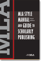 The MLA Style Manual