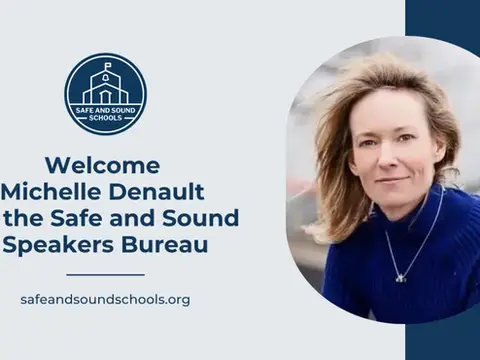 WELCOME MICHELLE DENAULT TO THE SAFE AND SOUND SPEAKERS BUREAU