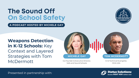 Weapons Detection in K-12 Schools: Key Context and Layered Strategies