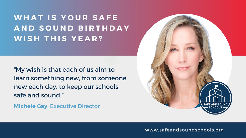 Learning, Growing, and Giving: A Safe and Sound Birthday Reflection