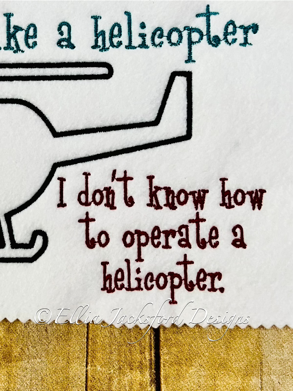 Thumbnail: Life is Like a Helicopter Embroidery Design 3 SIZES