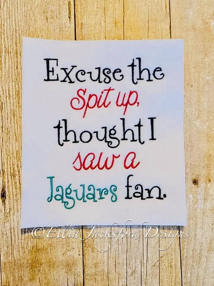 Thumbnail: Excuse the Spit Up A South Embroidery Design SET OF 4