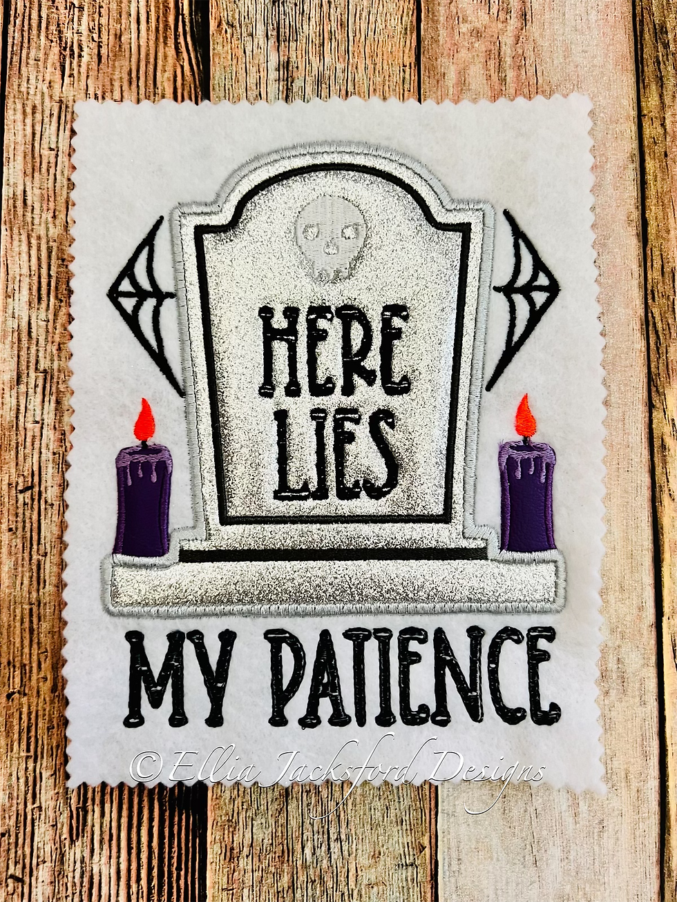 Thumbnail: Here Lies My Patience Sketch and Applique Embroidery Designs 3 SIZES