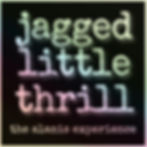 Rising River Presents: Jagged Little Thrill The Alanis Experience!