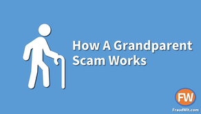 How A Grandparent Scam Works