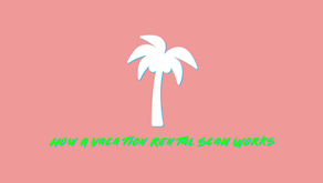 How A Vacation Rental Scam Works