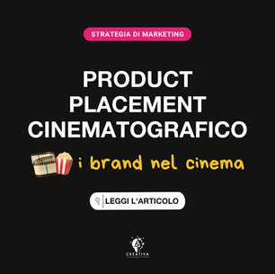 Product Placement Cinematografico, alcuni dei brand protagonisti nel cinema