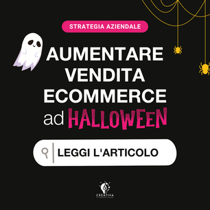 Aumentare vendite eCommerce ad Halloween: le principali strategie