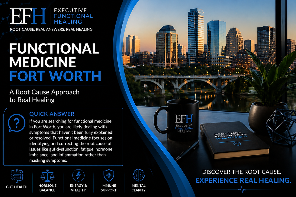 functional medicine Fort Worth root cause healing consultation