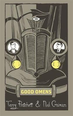 Good Omens by Terry Pratchett & Neil Gaiman