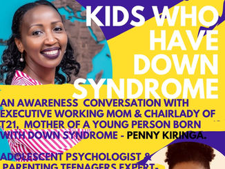 Parenting Young People Who Have Down Syndrome, with Penny Kiringa.